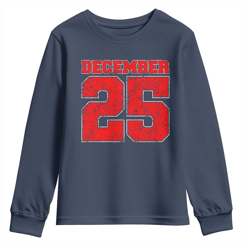 Retro December 25 Christmas Youth Sweatshirt Vintage Holiday TS10 Navy Print Your Wear