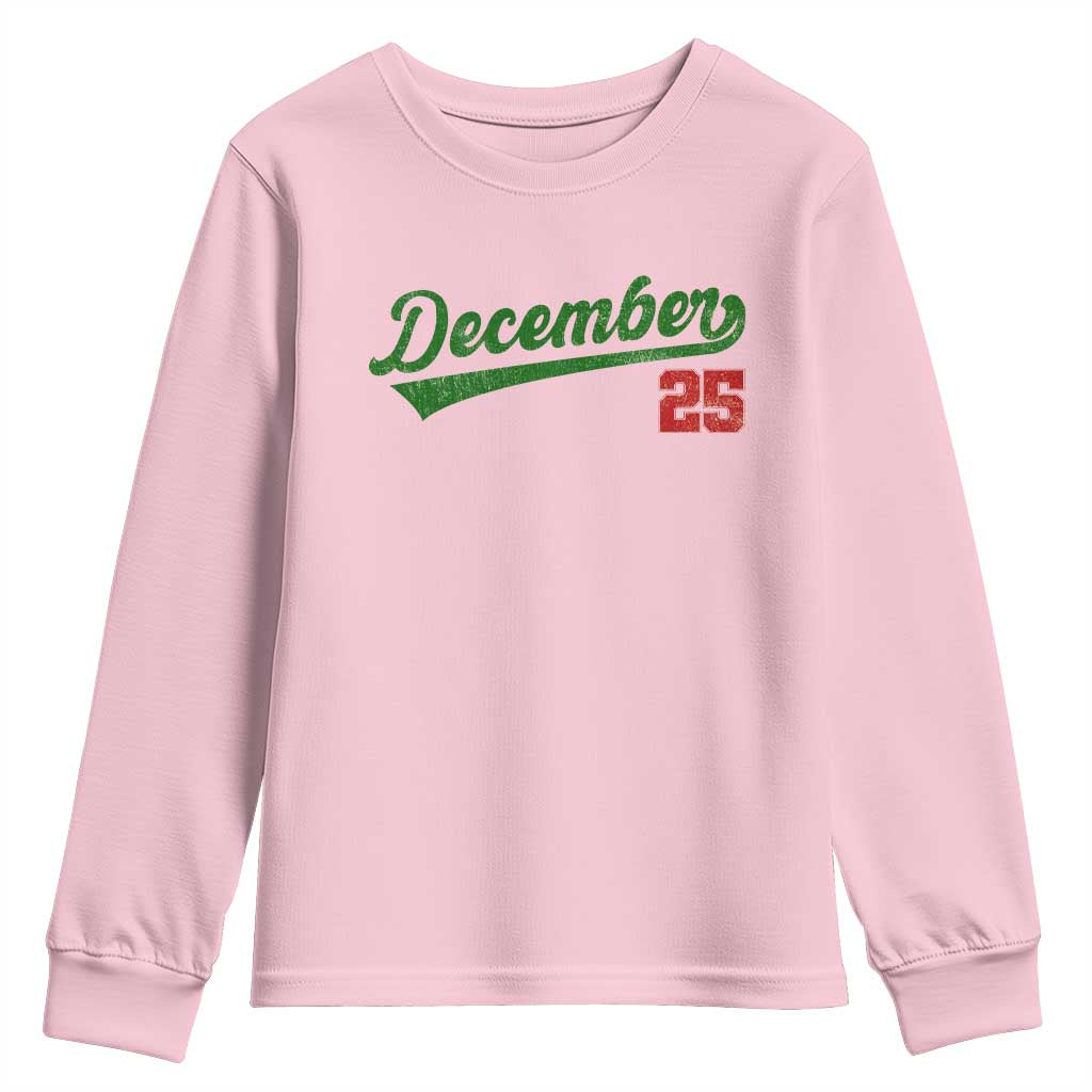 Retro Christmas December 25 Youth Sweatshirt Retro Vintage Script Holiday Trip TS10 Light Pink Print Your Wear