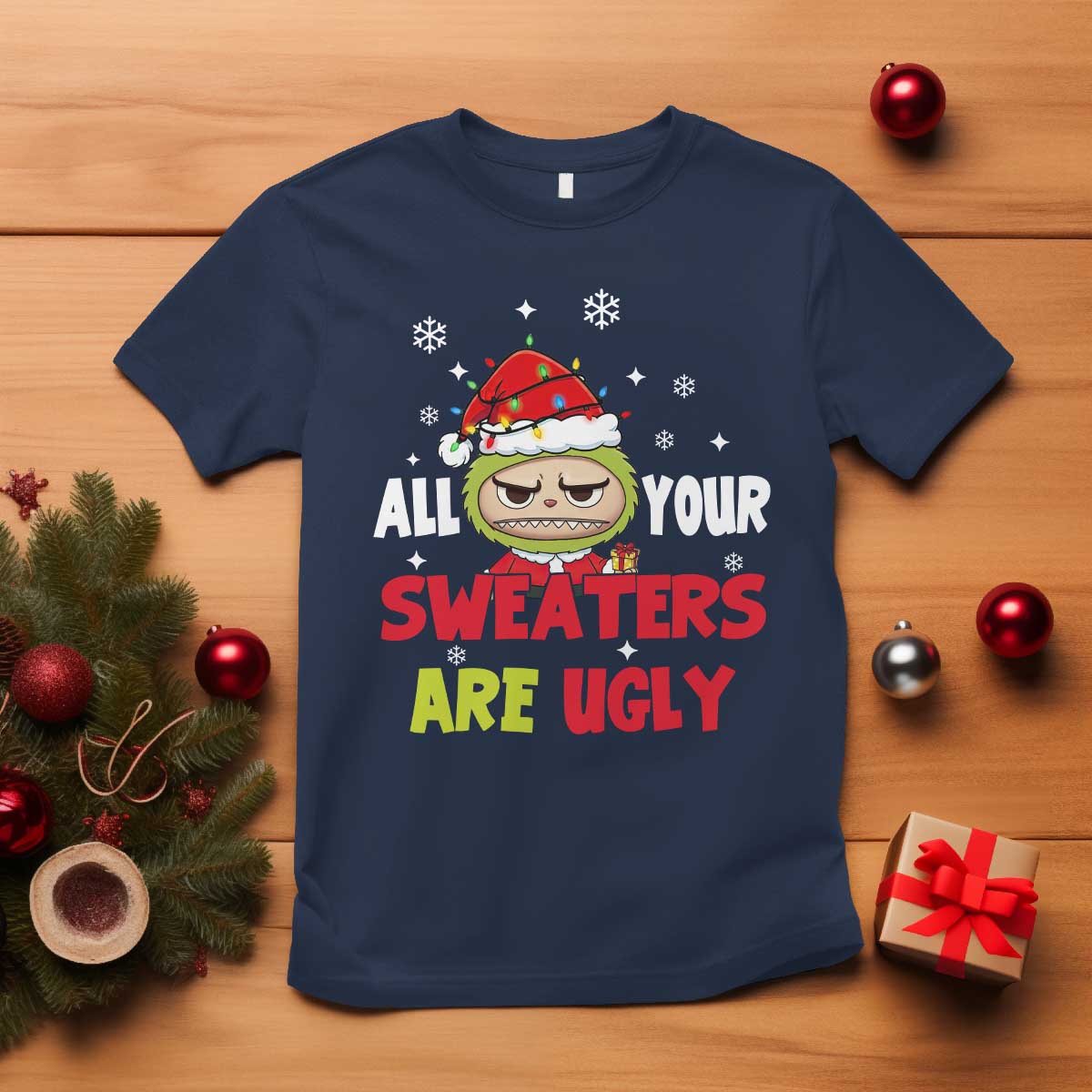 Funny Christmas T Shirt All Your Sweaters Are Ugly Kawaii Grinchy Bubu TS10 Navy Print Your Wear
