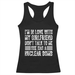 I'm In Love With My Girlfriend Racerback Tank Top Don't Talk to Me TS10 Black Print Your Wear