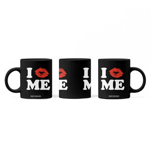 I Love ME Coffee Mug Sexy Lips Red Lipstick Kiss Self Love TS10 Print Your Wear