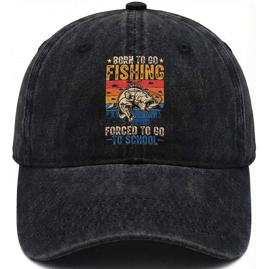 Born to Go Fishing Forced School Washed Cotton Baseball Cap Funny Fishing Fisherman Kids Boys TS10 Print Your Wear