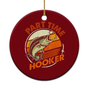 Part Time Hooker Ceramic Ornament Retro Funny Fishing TS10 1pc Red Print Your Wear