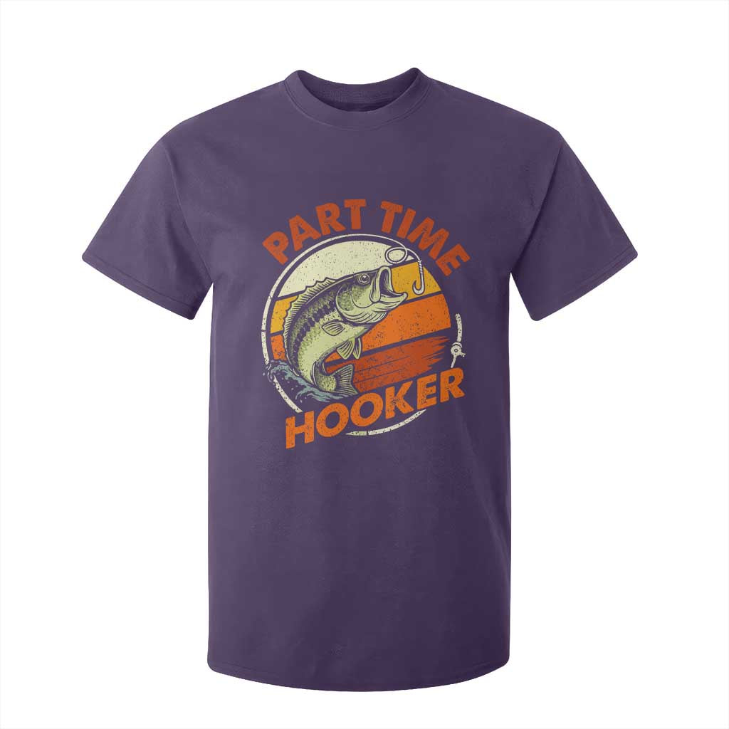 Part Time Hooker T Shirt For Kid Retro Funny Fishing TS10 Purple Print Your Wear