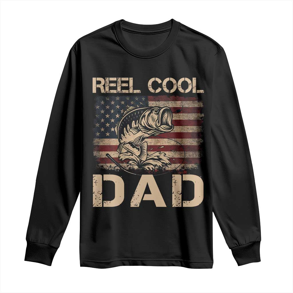 Reel Cool Dad Long Sleeve Shirt Funny Fishing USA Flag Patriotic Fisherman Fathers Day TS10 Black Print Your Wear