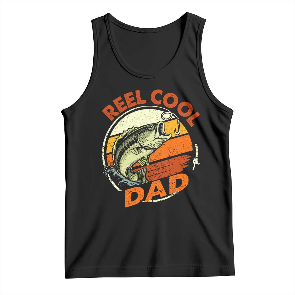 Reel Cool Dad Tank Top Funny Fathers Day Fishing Lover Fisherman TS10 Black Print Your Wear