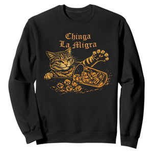 Chinga La Migra Sweatshirt Retro Protest Subtle FDT Cat Meme TS10 Black Print Your Wear
