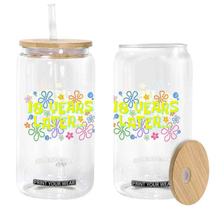 18 Years Later 18th Birthday Glass Can Eighteen Party Funny Meme TS10 Print Your Wear