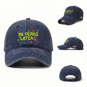 18 Years Later 18th Birthday Washed Cotton Baseball Cap Eighteen Party Funny Meme TS10 Washed Cap Universal Fit Navy Print Your Wear