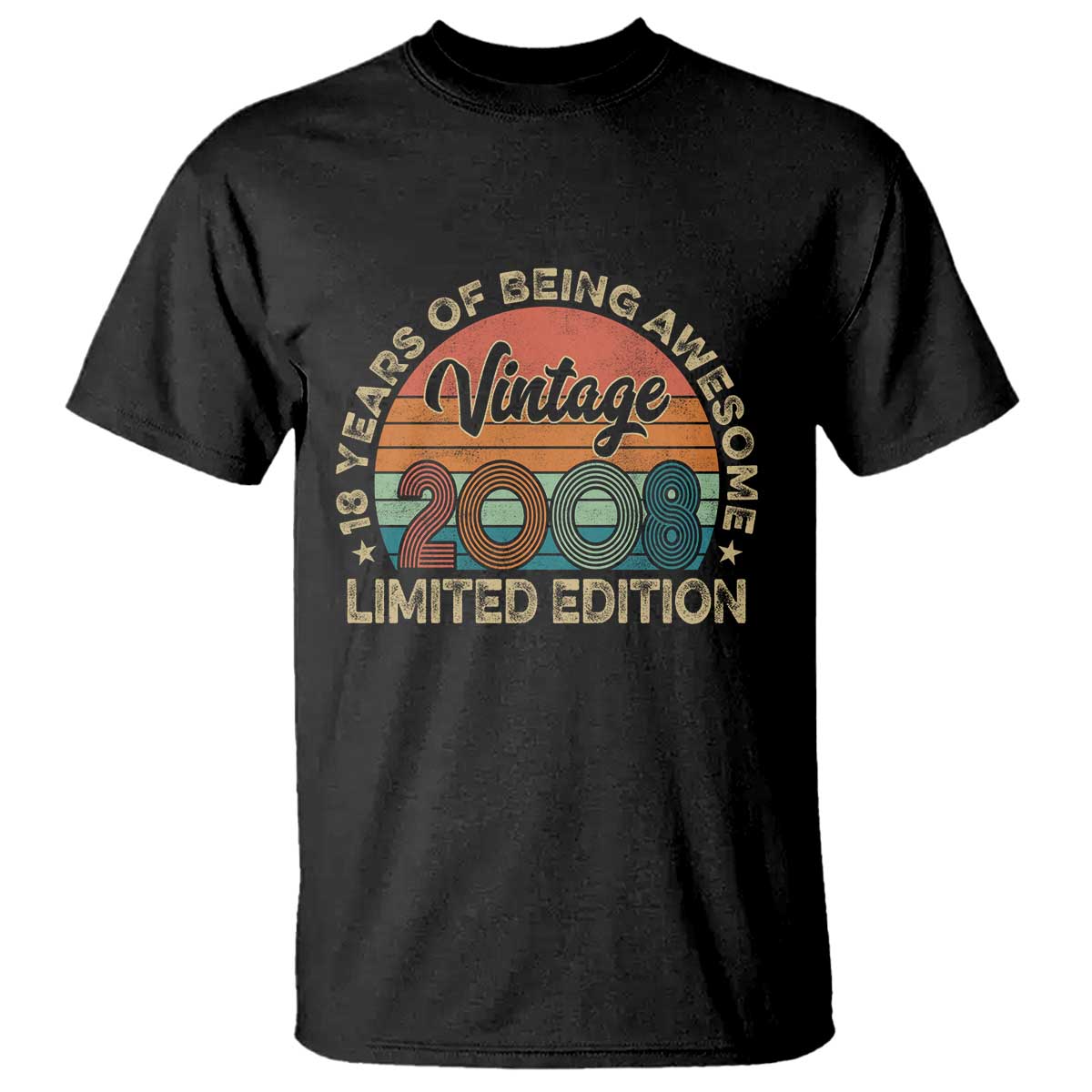 Vintage 2008 18th Birthday Gifts T Shirt Limited Edition 18 Year Old Bday TS10 Black Print Your Wear
