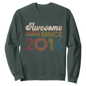 Awesome Since 2016 Sweatshirt 10yr Bday Son Boy Funny 10th 10 Year Old Birthday TS10 Dark Forest Green Print Your Wear