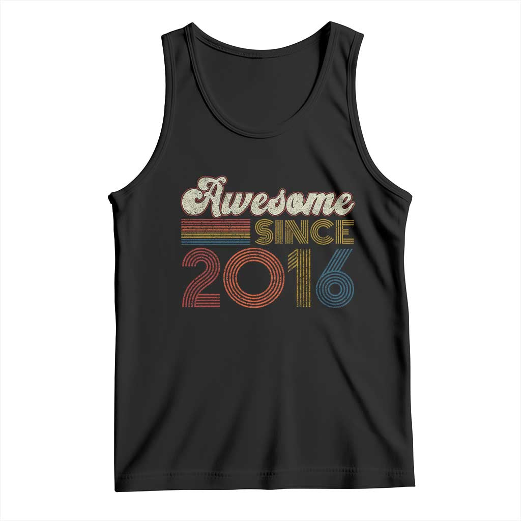 Awesome Since 2016 Tank Top 10yr Bday Son Boy Funny 10th 10 Year Old Birthday TS10 Black Print Your Wear
