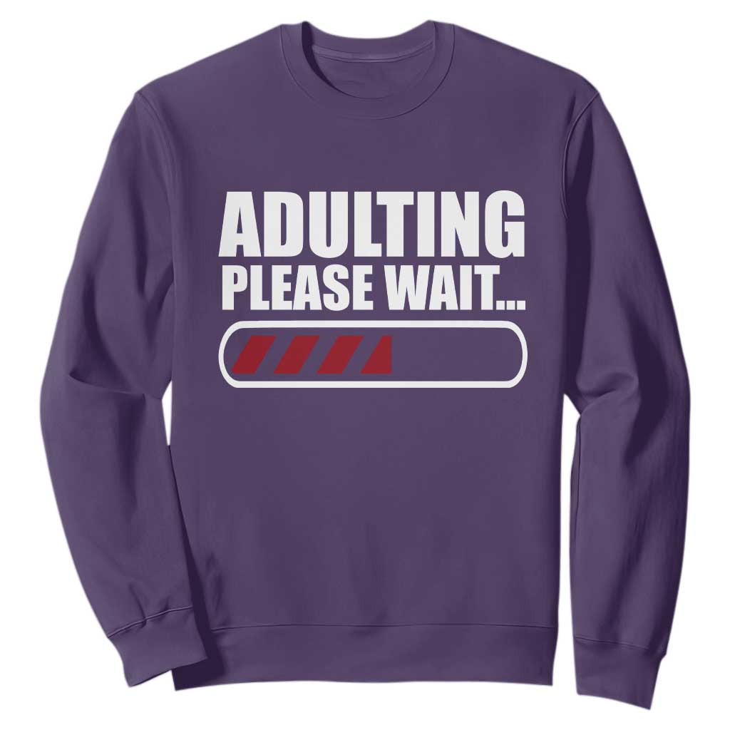 Happy 18th Birthday Sweatshirt Adulting Please Wait Loading 18 Year Old Bday Gifts TS10 Purple Print Your Wear