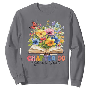 Personalized 90th Birthday Gift For Women Sweatshirt Custom Name Chapter 90 Flowers Book TS10 Charcoal Print Your Wear