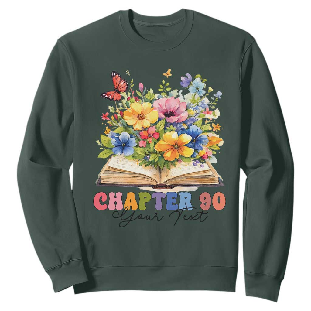 Personalized 90th Birthday Gift For Women Sweatshirt Custom Name Chapter 90 Flowers Book TS10 Dark Forest Green Print Your Wear