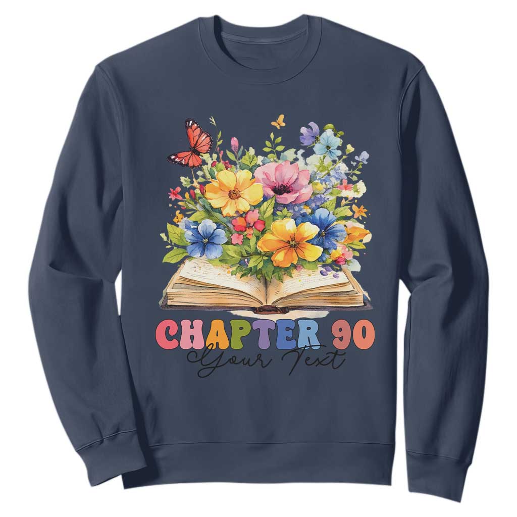 Personalized 90th Birthday Gift For Women Sweatshirt Custom Name Chapter 90 Flowers Book TS10 Navy Print Your Wear