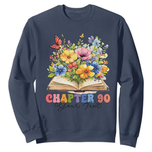 Personalized 90th Birthday Gift For Women Sweatshirt Custom Name Chapter 90 Flowers Book TS10 Navy Print Your Wear