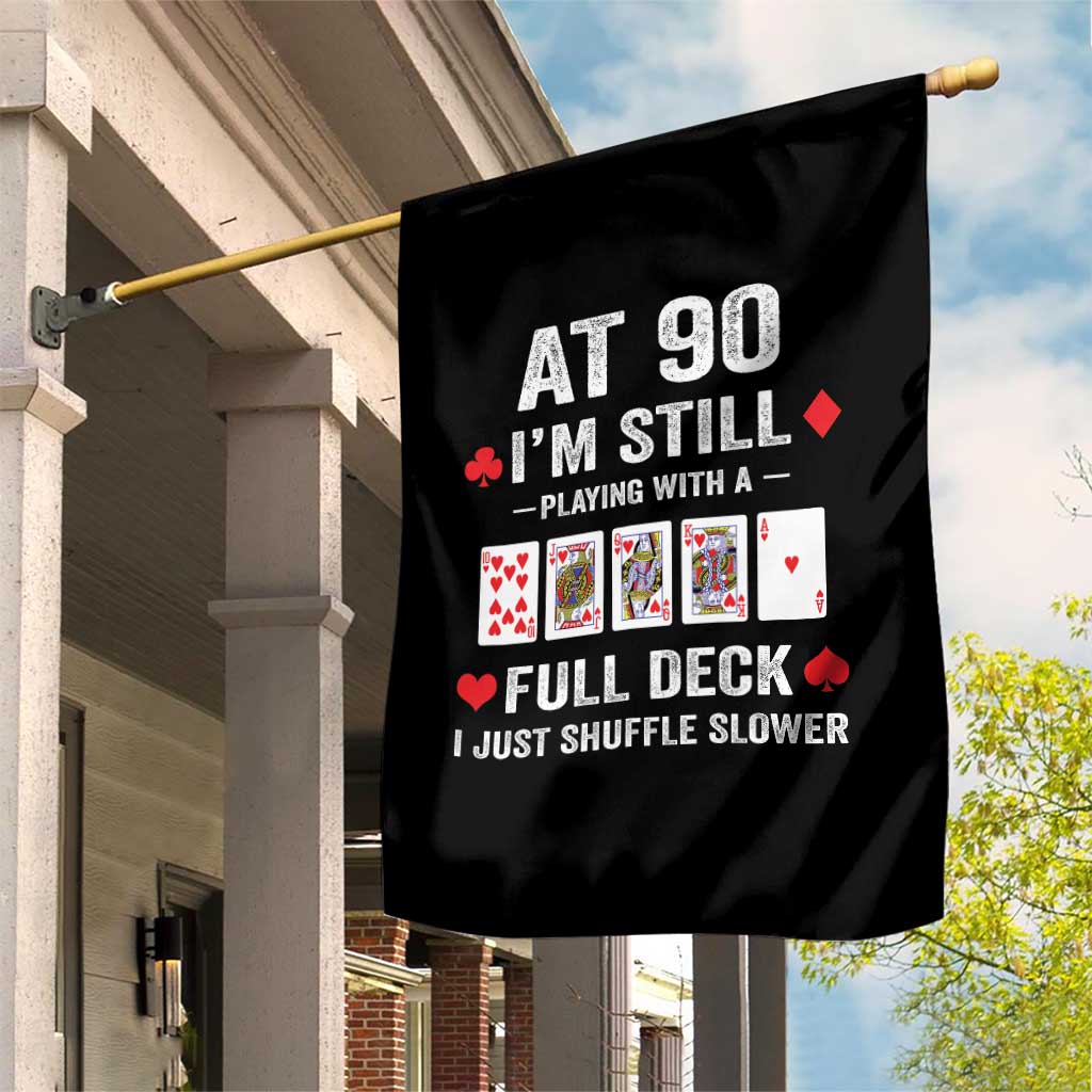 Funny 90th Birthday Garden Flag Funny 90 Year Old Cards TS10 Print Your Wear