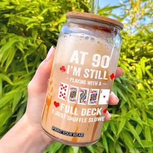 Funny 90th Birthday Glass Can Funny 90 Year Old Cards TS10 Black Print Your Wear