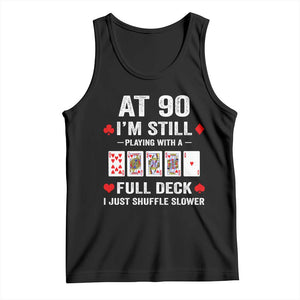 Funny 90th Birthday Tank Top Funny 90 Year Old Cards TS10 Black Print Your Wear