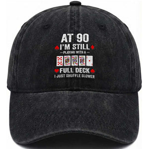 Funny 90th Birthday Washed Cotton Baseball Cap Funny 90 Year Old Cards TS10 Print Your Wear
