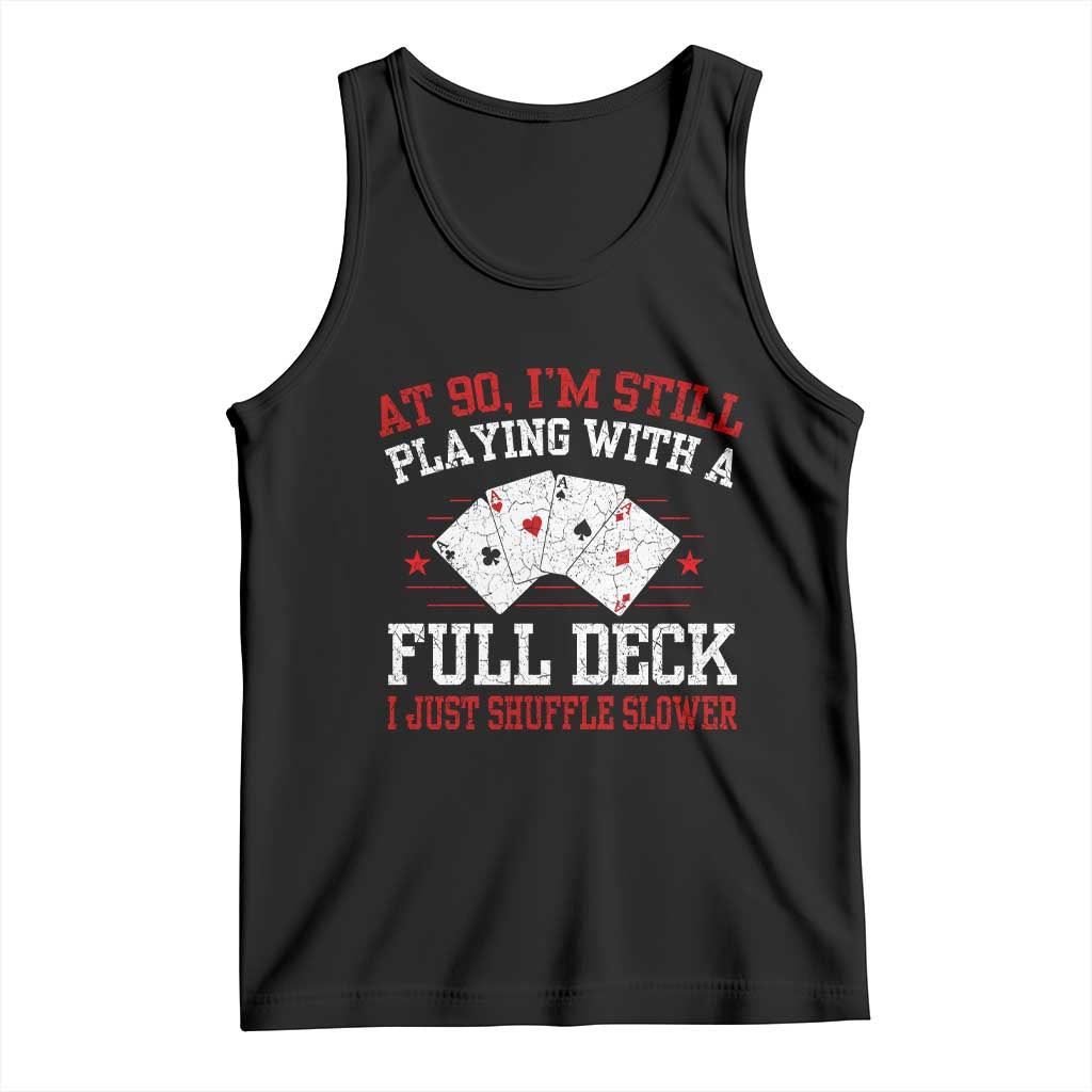 Funny 90th Birthday Tank Top Retro Funny 90 Year Old Cards Bday Gifts TS10 Black Print Your Wear