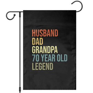 70th Birthday Garden Flag Husband Dad Grandpa 70 Year Old Legend TS10 Black Print Your Wear