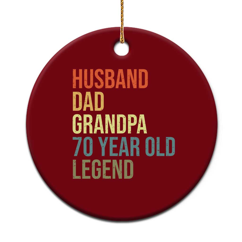 70th Birthday Ceramic Ornament Husband Dad Grandpa 70 Year Old Legend TS10 1pc Red Print Your Wear