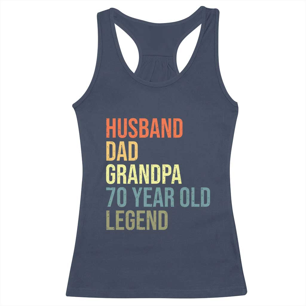 70th Birthday Racerback Tank Top Husband Dad Grandpa 70 Year Old Legend TS10 Navy Print Your Wear