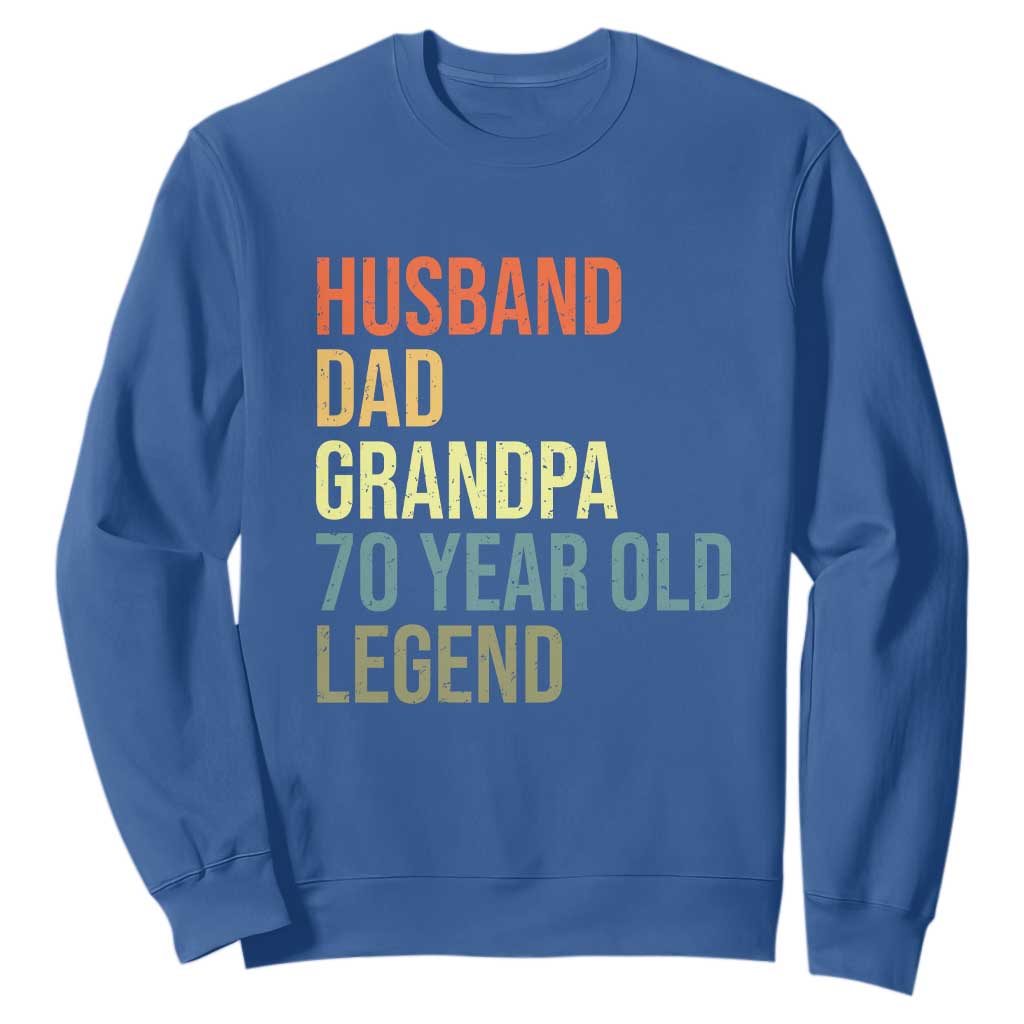 70th Birthday Sweatshirt Husband Dad Grandpa 70 Year Old Legend TS10 Royal Blue Print Your Wear