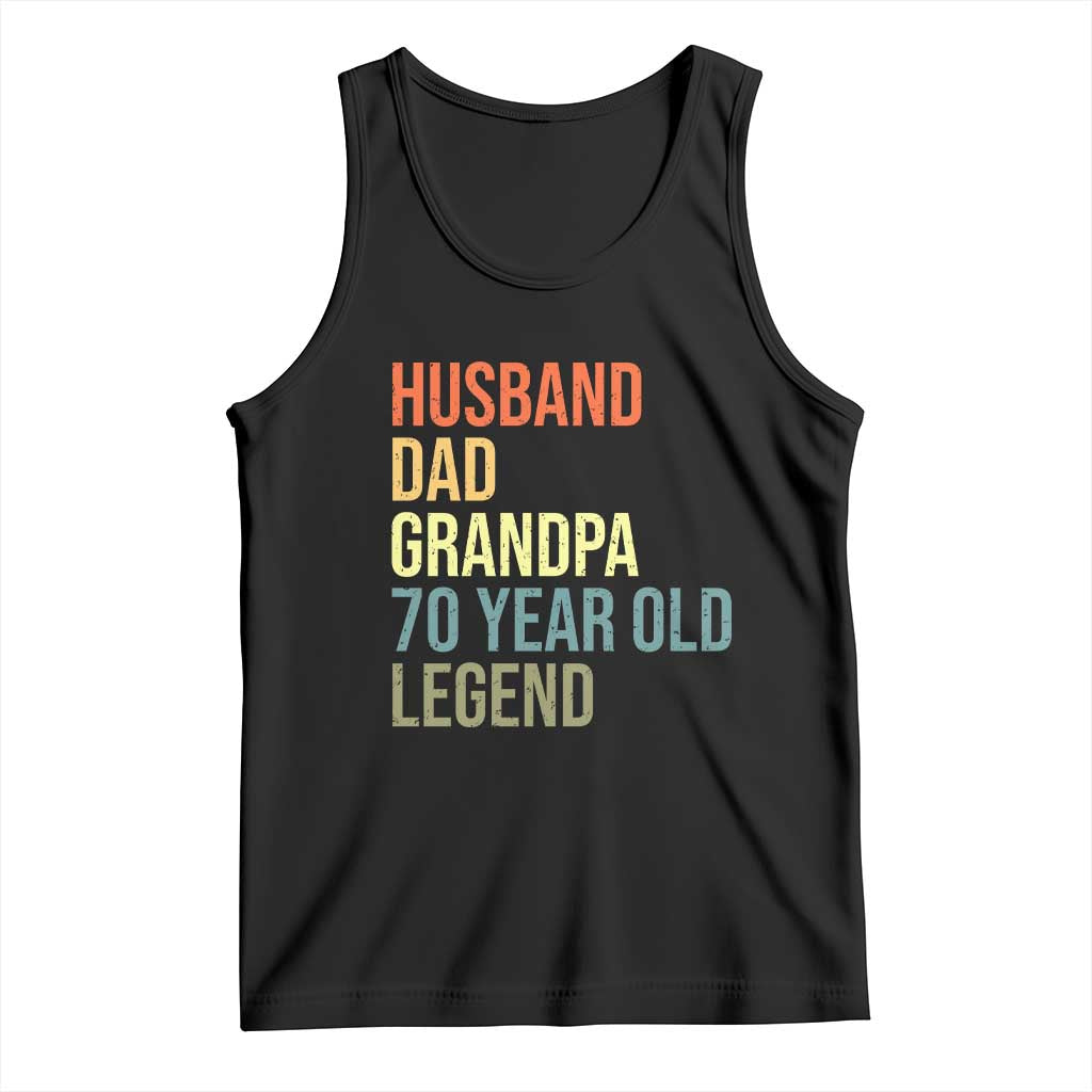 70th Birthday Tank Top Husband Dad Grandpa 70 Year Old Legend TS10 Black Print Your Wear