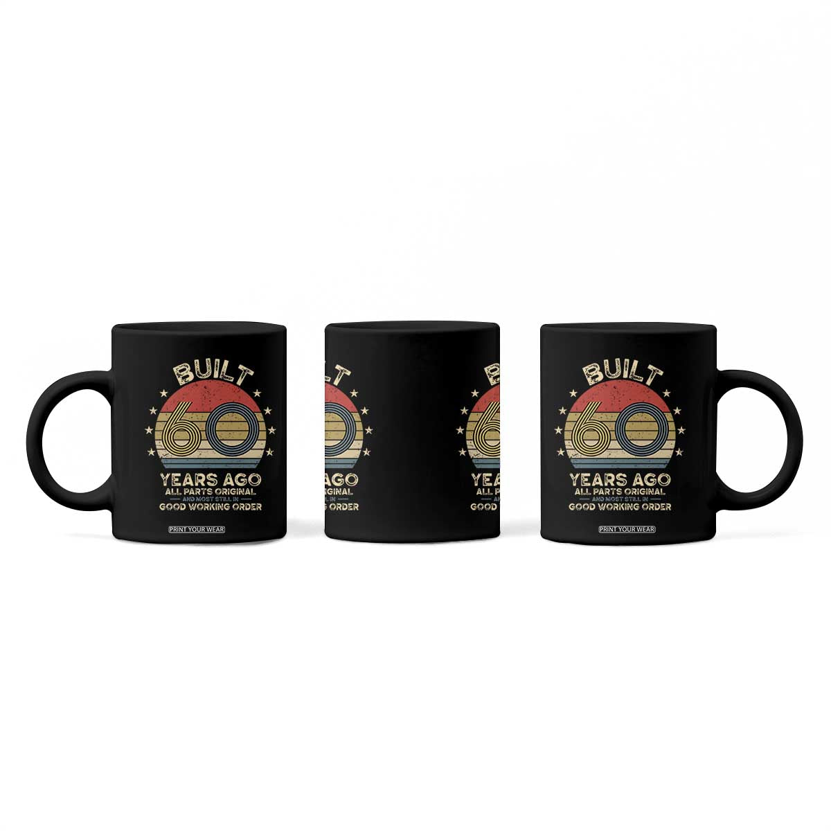 Funny 60th Birthday Coffee Mug Vintage Retro Built 60 Years Ago TS10 Print Your Wear