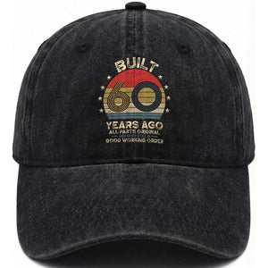 Funny 60th Birthday Washed Cotton Baseball Cap Vintage Retro Built 60 Years Ago TS10 Print Your Wear