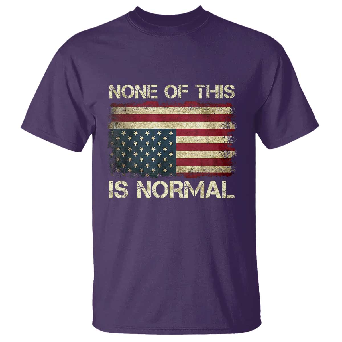 None of This Is Normal T Shirt Retro Upside Down American Flag TS10 Purple Print Your Wear