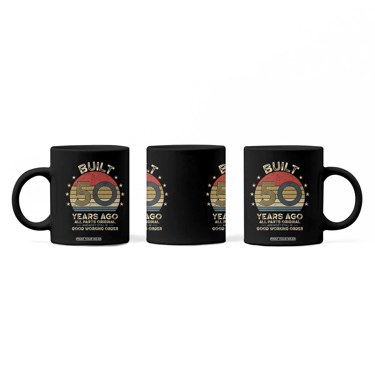 Funny 50th Birthday Coffee Mug Vintage Retro Built 50 Years Ago TS10 Print Your Wear