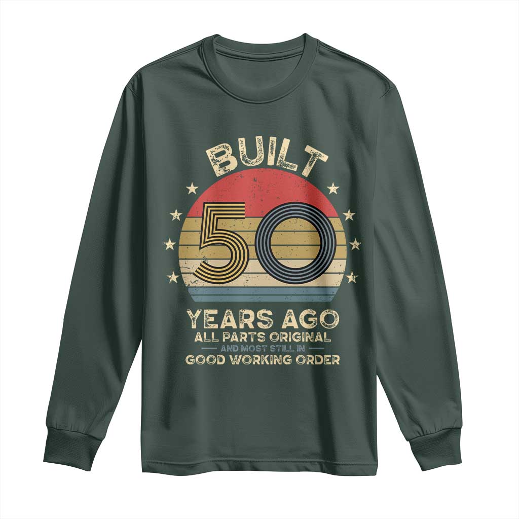 Funny 50th Birthday Long Sleeve Shirt Vintage Retro Built 50 Years Ago TS10 Dark Forest Green Print Your Wear