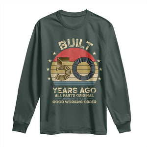 Funny 50th Birthday Long Sleeve Shirt Vintage Retro Built 50 Years Ago TS10 Dark Forest Green Print Your Wear
