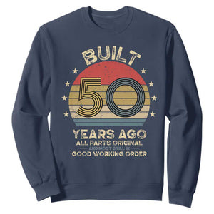 Funny 50th Birthday Sweatshirt Vintage Retro Built 50 Years Ago TS10 Navy Print Your Wear