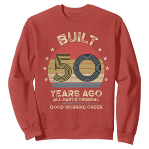 Funny 50th Birthday Sweatshirt Vintage Retro Built 50 Years Ago TS10 Red Print Your Wear