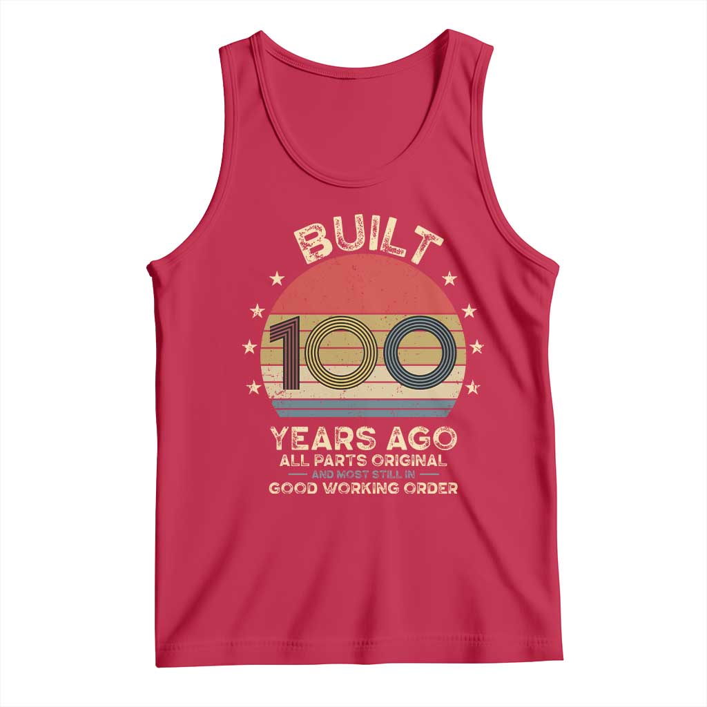 Funny 100th Birthday Tank Top Vintage Retro Built 100 Years Ago TS10 Red Print Your Wear