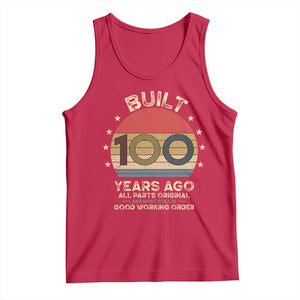 Funny 100th Birthday Tank Top Vintage Retro Built 100 Years Ago TS10 Red Print Your Wear