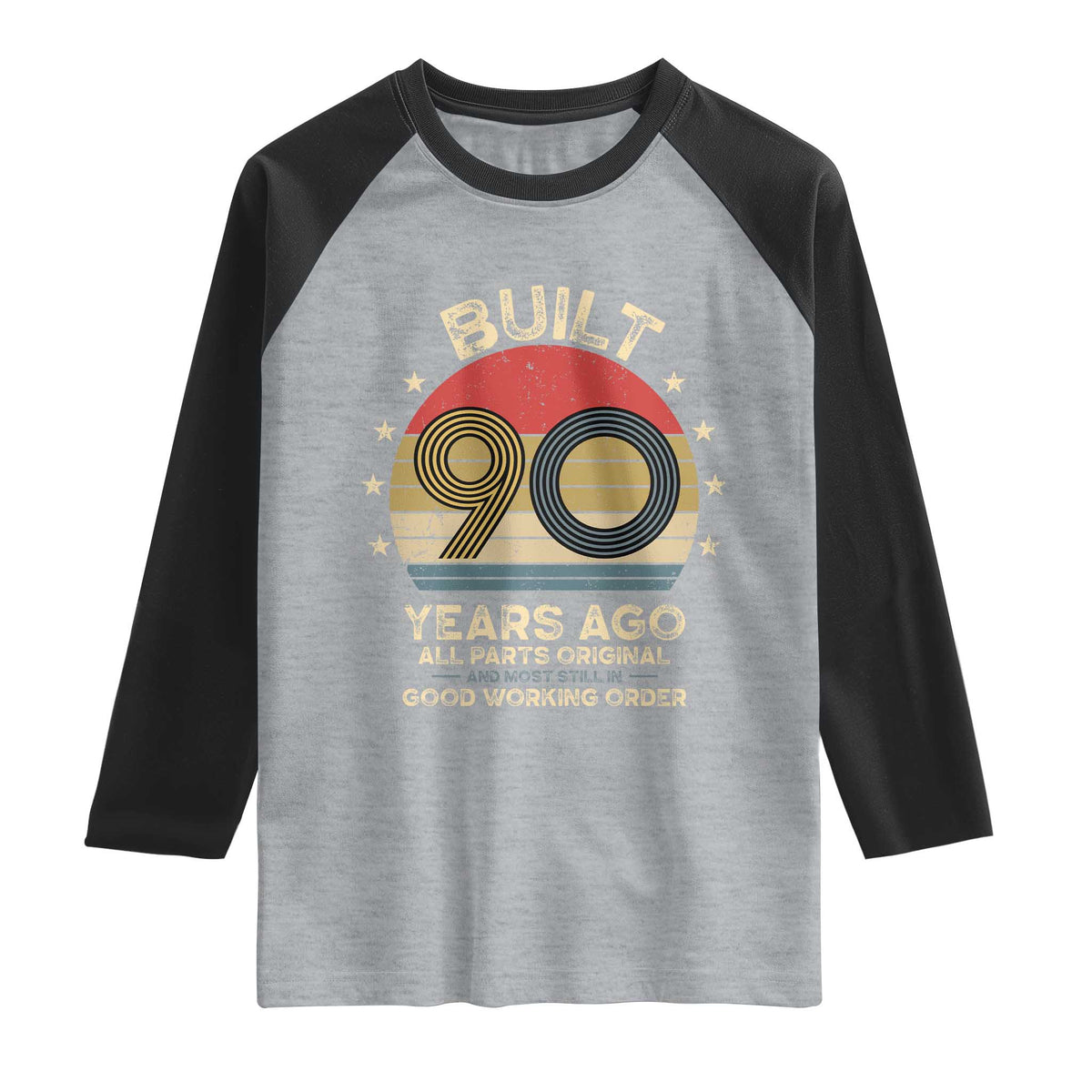 Funny 90th Birthday Raglan Shirt Vintage Retro Built 90 Years Ago TS10 Heather Gray Black Print Your Wear