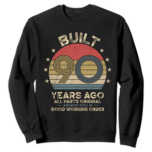 Funny 90th Birthday Sweatshirt Vintage Retro Built 90 Years Ago TS10 Black Print Your Wear