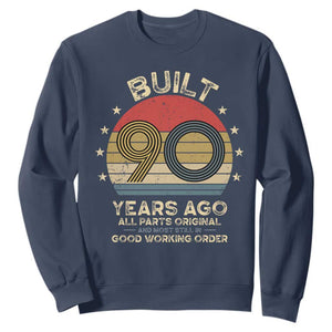 Funny 90th Birthday Sweatshirt Vintage Retro Built 90 Years Ago TS10 Navy Print Your Wear