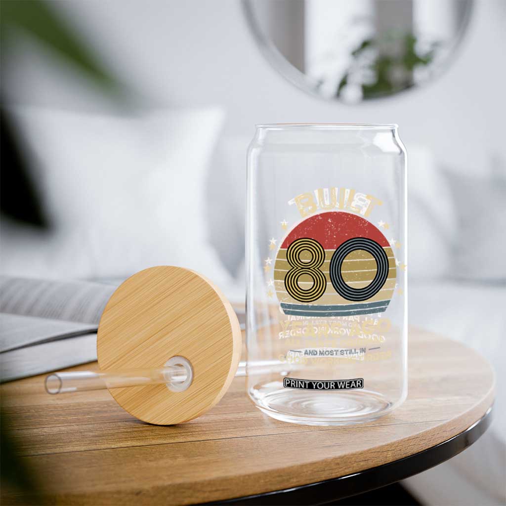 Funny 80th Birthday Glass Can Vintage Retro Built 80 Years Ago TS10 Print Your Wear