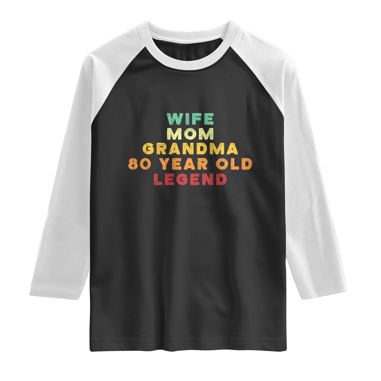 80th Birthday Gifts For Women Raglan Shirt Wife Mom Grandma 80 Year Old Legend TS10 Black White Print Your Wear
