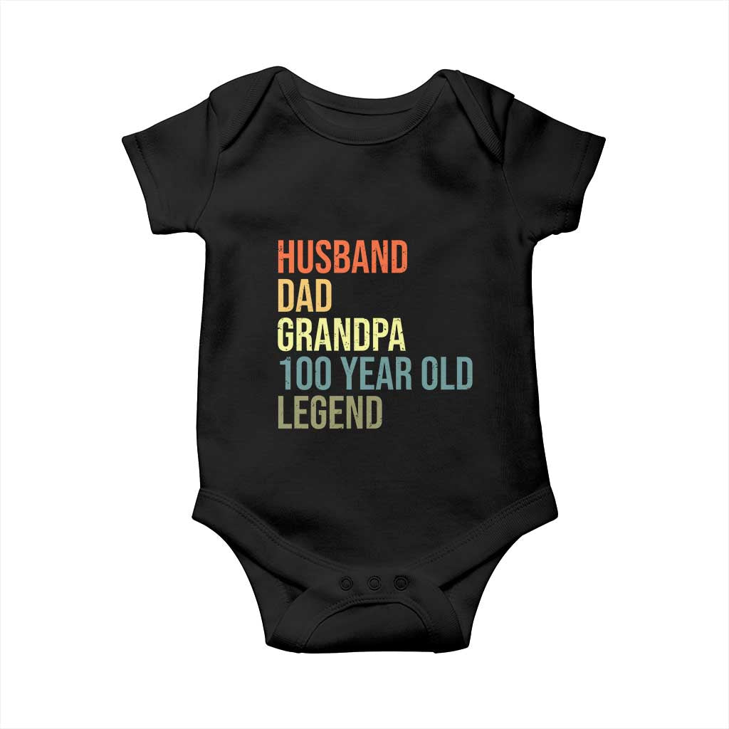 100th Birthday Baby Onesie Husband Dad Grandpa 100 Year Old Legend TS10 Black Print Your Wear