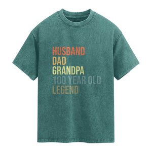 100th Birthday Washed Cotton T-Shirt Husband Dad Grandpa 100 Year Old Legend