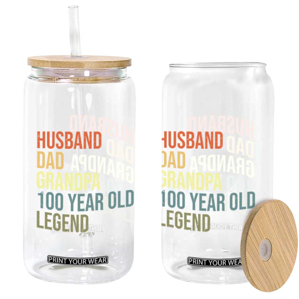 100th Birthday Glass Can Husband Dad Grandpa 100 Year Old Legend TS10 Print Your Wear