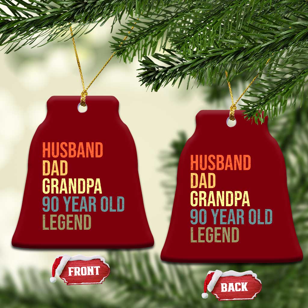 90th Birthday Ceramic Ornament Husband Dad Grandpa 90 Year Old Legend TS10 Print Your Wear